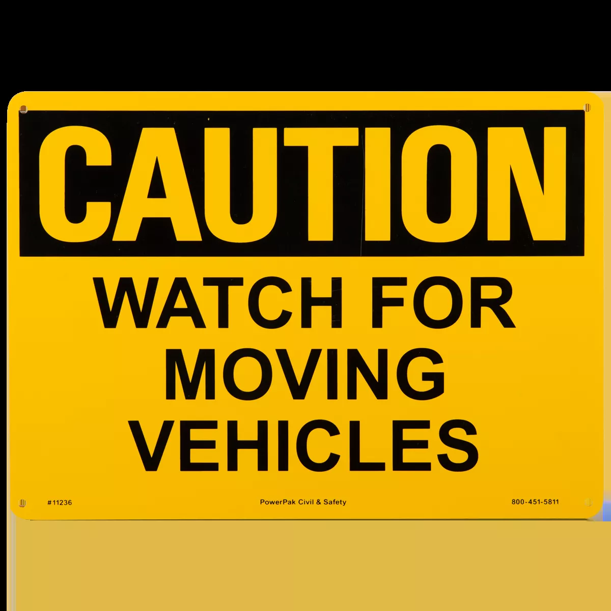 10 x 14 CAUTION - WATCH FOR MOVING VEHICLES
