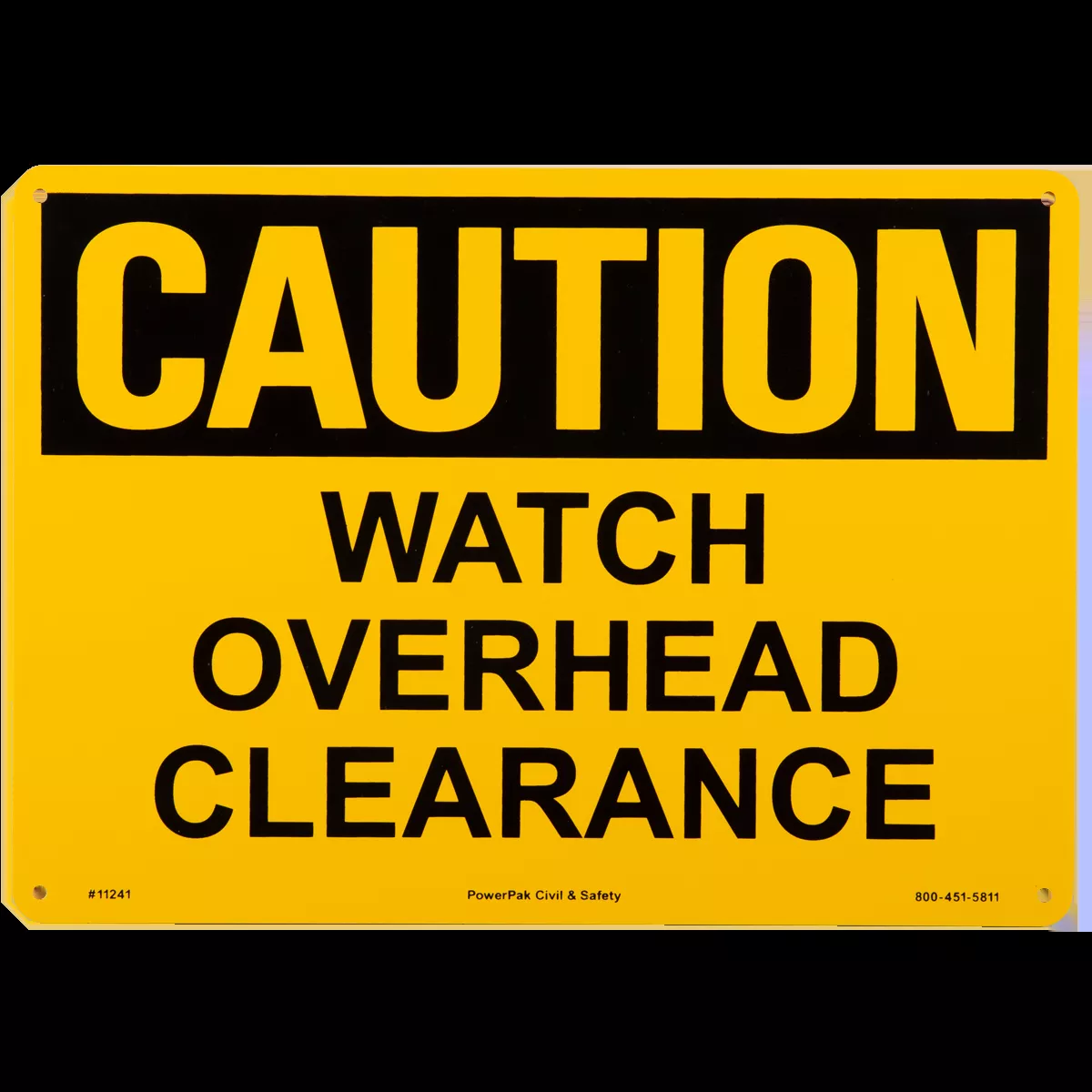 10 x 14 CAUTION - WATCH OVERHEAD CLEARANCE