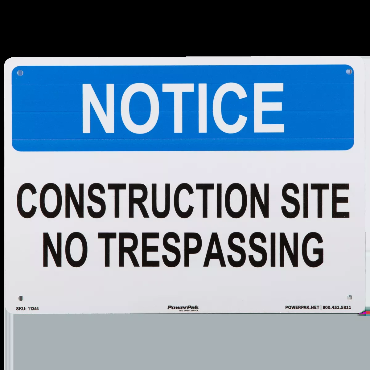 10 x 14 NOTICE - CONSTRUCTION SITE NO TRESPASSING