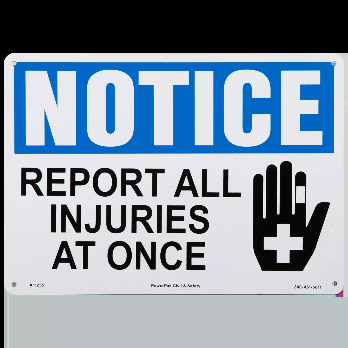 10 x 14 NOTICE - REPORT ALL INJURIES AT ONCE (WITH IMAGE)