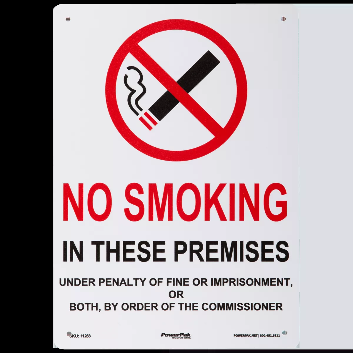 10 X 14 RIGID PLASTIC - NO SMOKING IN THESE PREMISES etc with graphic