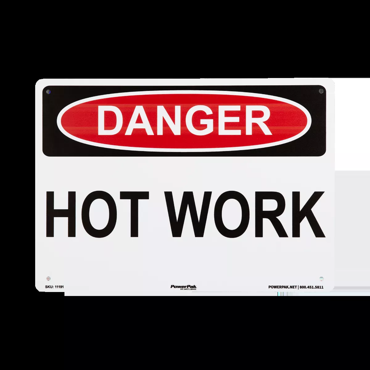 10 x 14 RP Sign - DANGER Hot Works