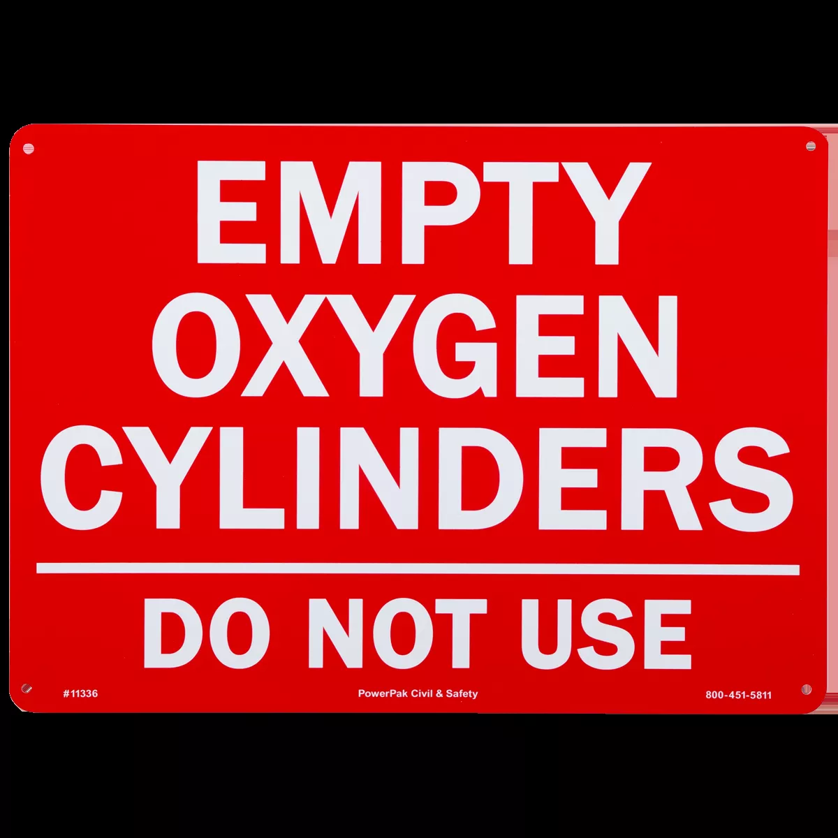 10 x 14 RP Sign -EMPTY OXYGEN CYLINDERS DO NOT USE